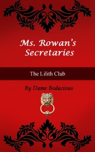 Ms. Rowan's Secretaries